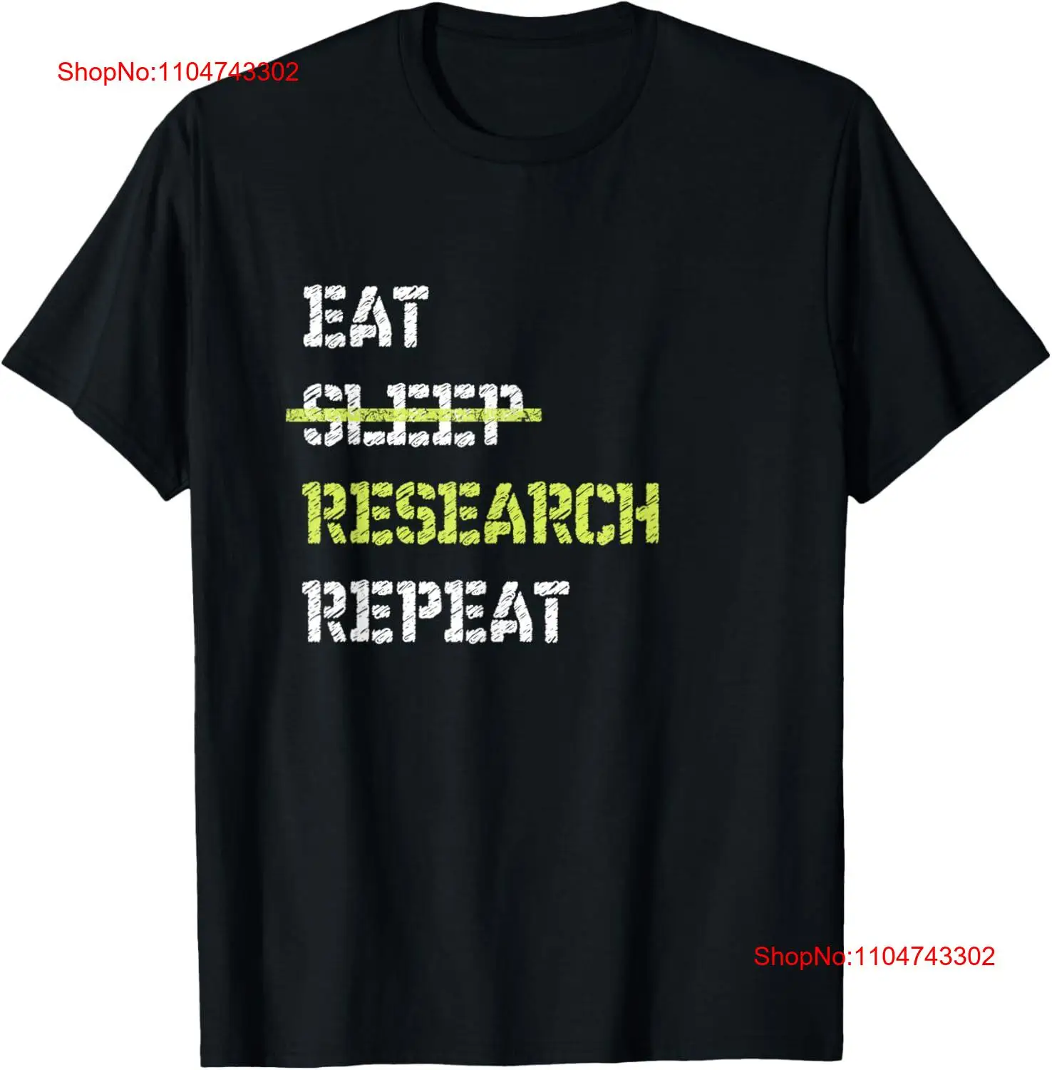 Vintage Fashion Research - Camiseta Eat Sleep Research Repeat College,
